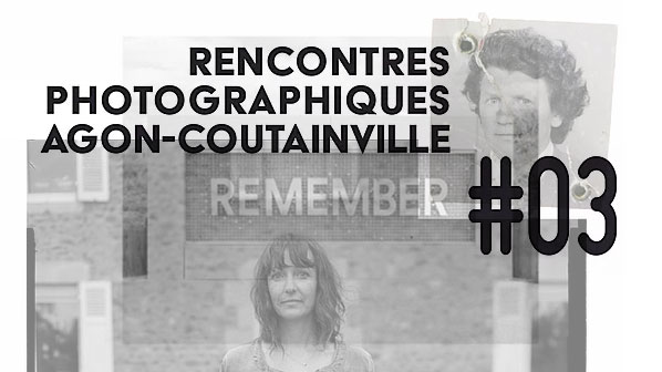 Rencontres photographiques #03 Agon-Coutainville